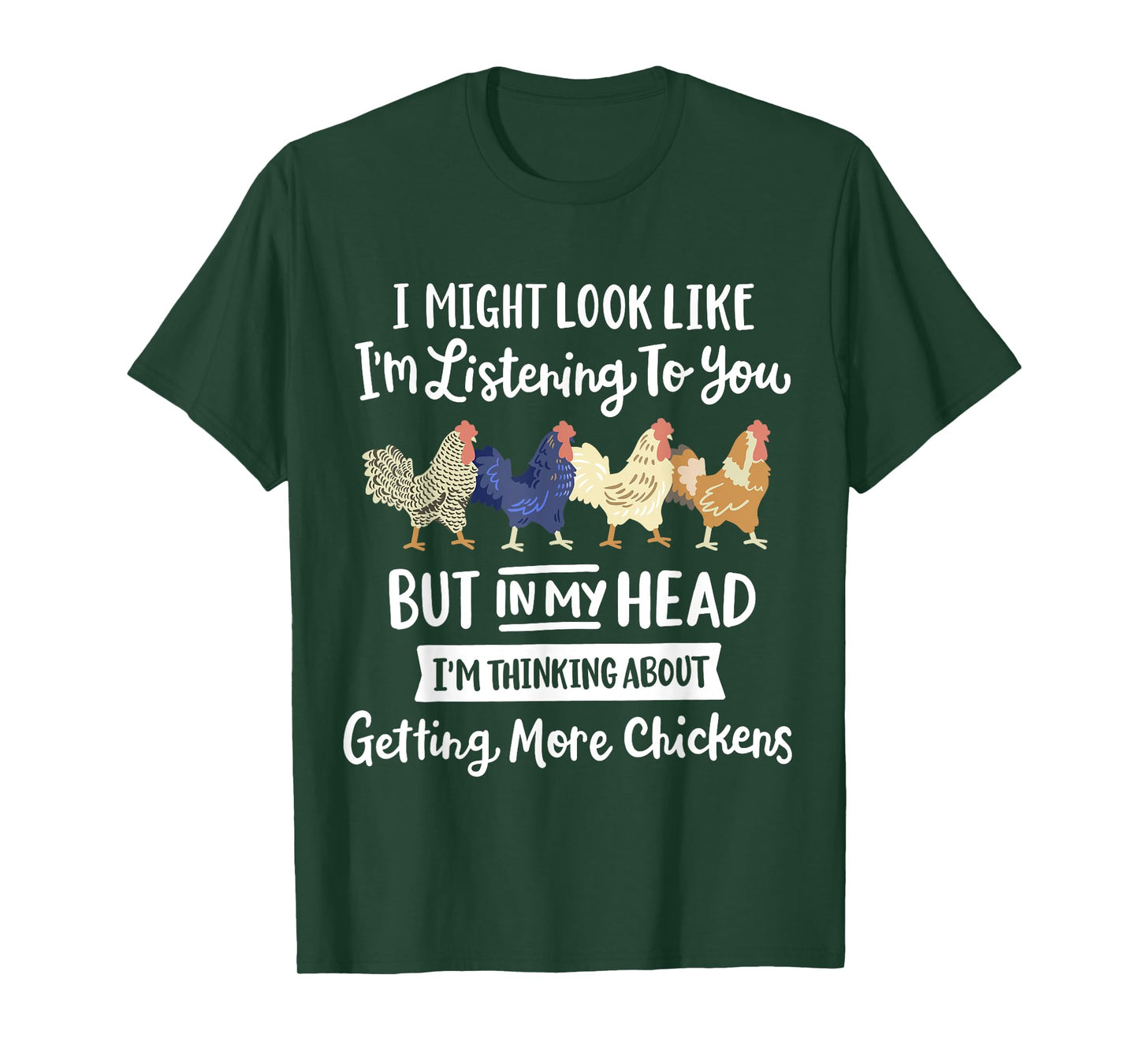 Funny Chicken Farmer Design Women Men Getting A Lot Chickens T-Shirt