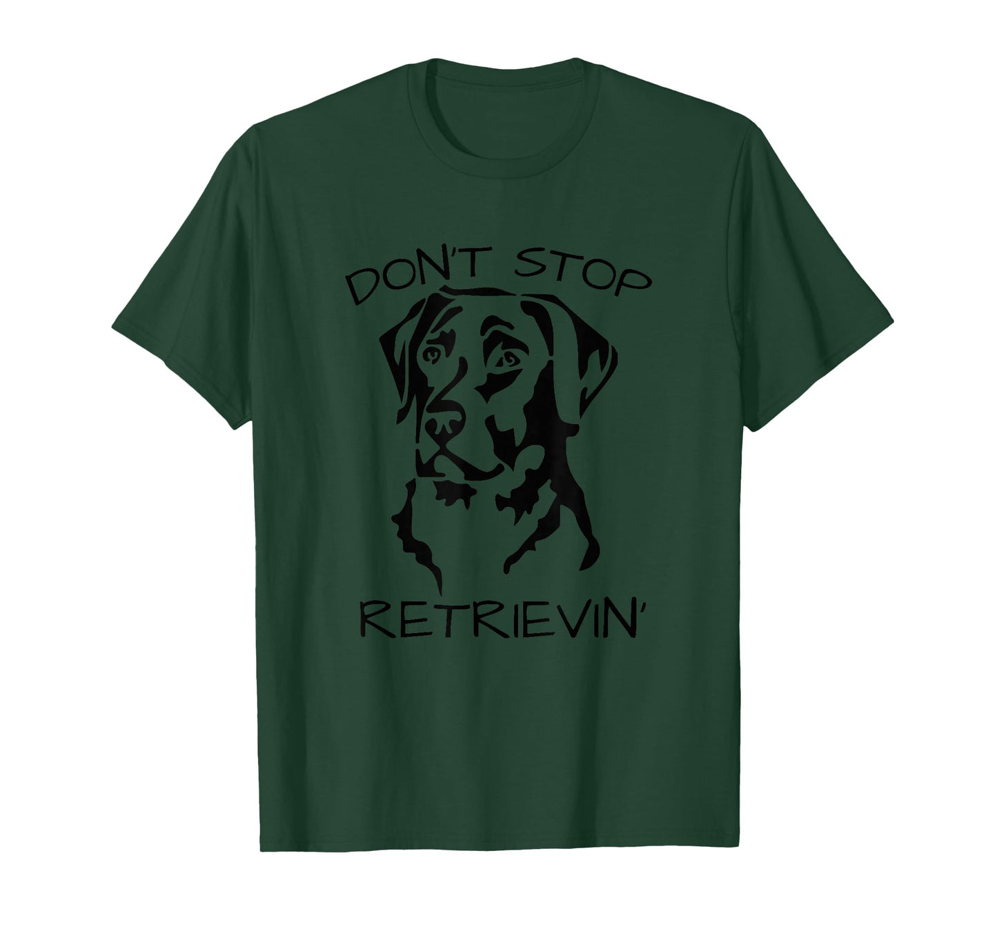 Funny Animal Pun T-Shirts Don't Stop Retrieving Labrador Dog T-Shirt Grey Classic Fit Short Sleeve