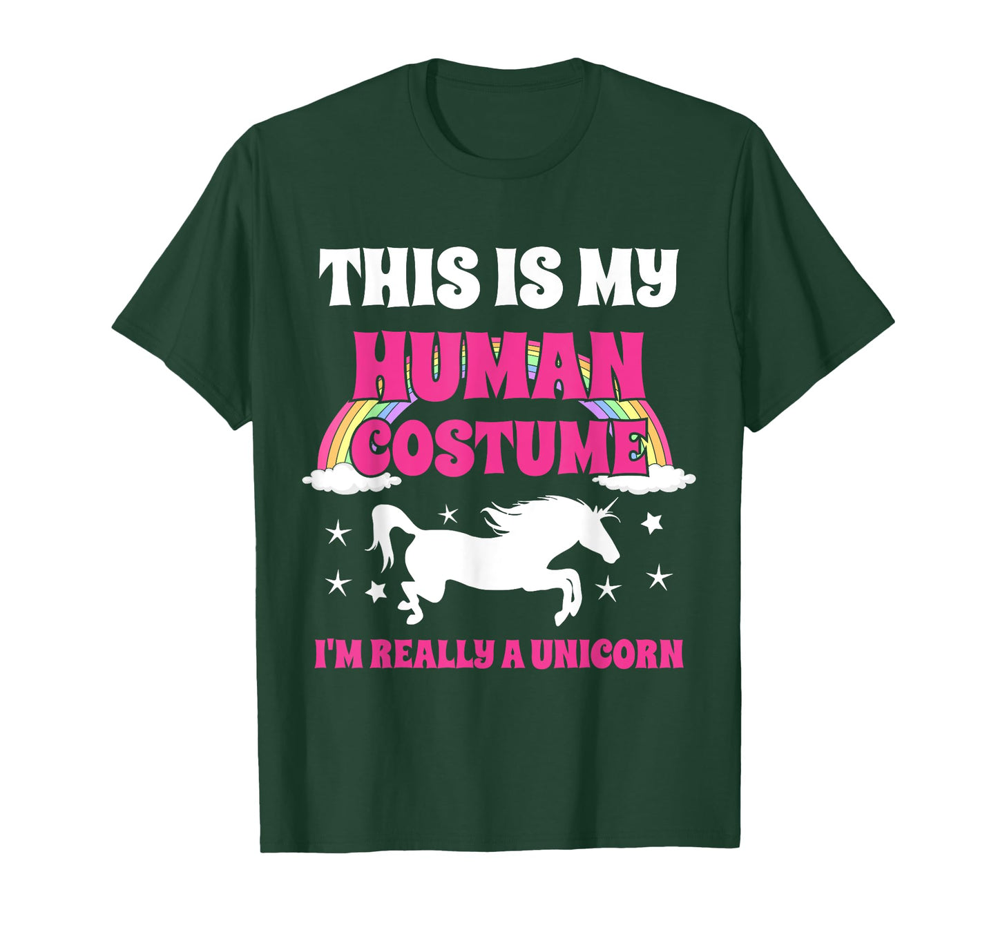 This Is My Human Costume I'm Really A Unicorn T-Shirt