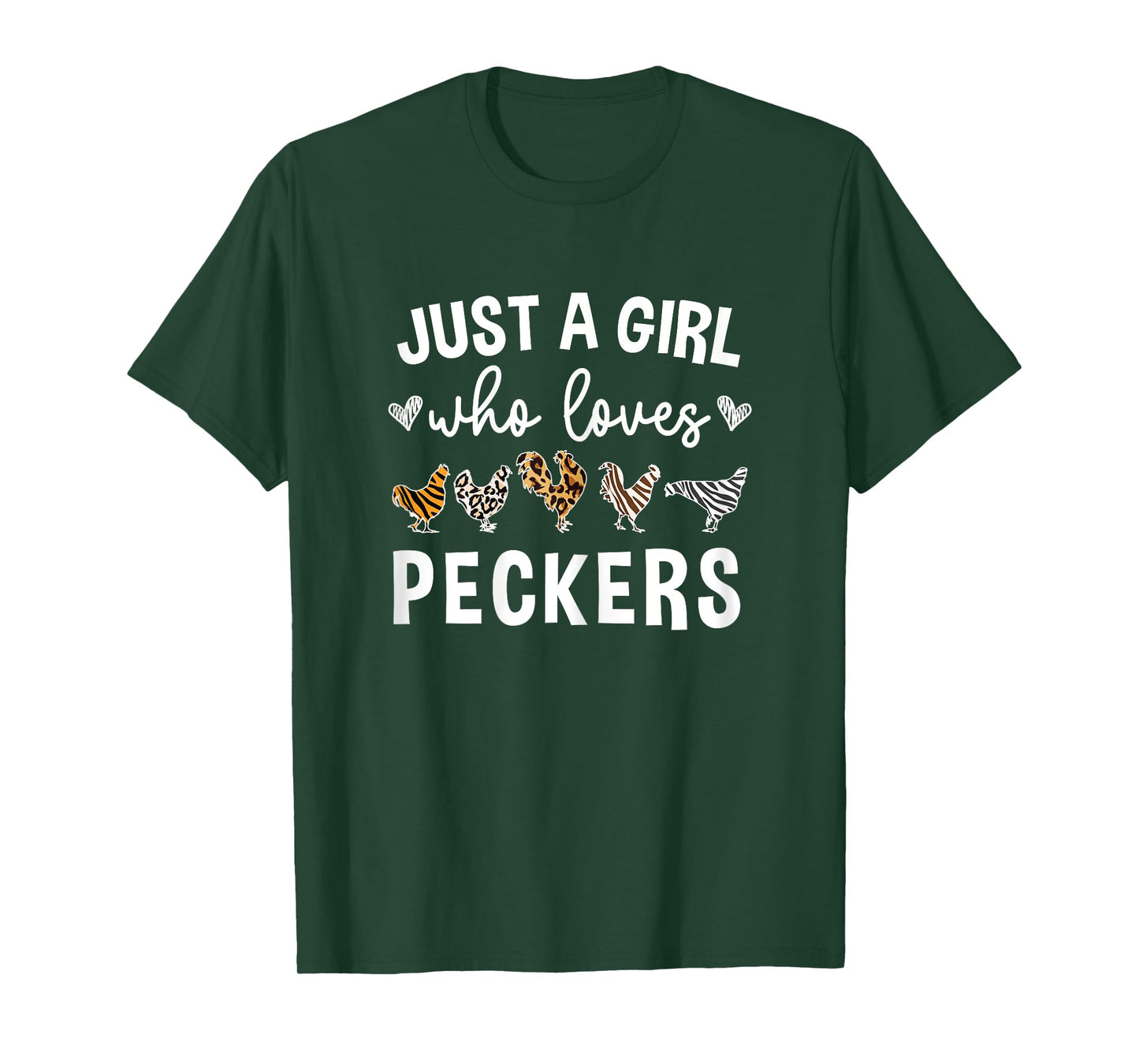 Just A Girl Who Loves Peckers for a Farmer Chicken Lady T-Shirt