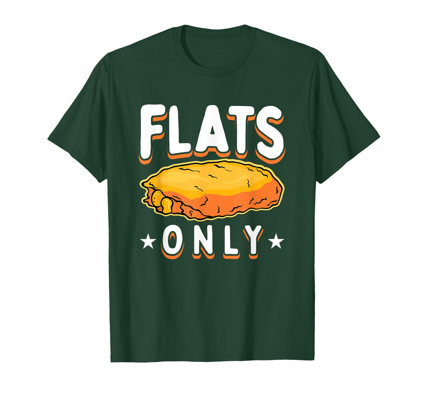 Flats Only Buffalo Wings T-Shirt