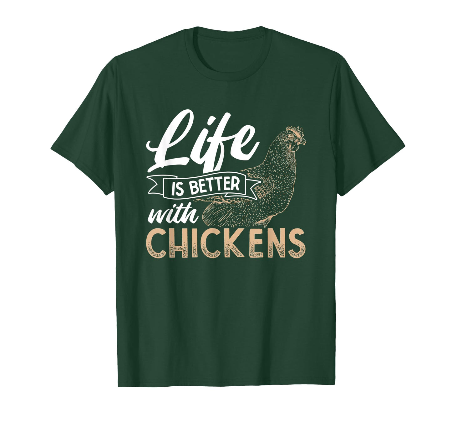 Life Is Better With Chicken T-Shirt