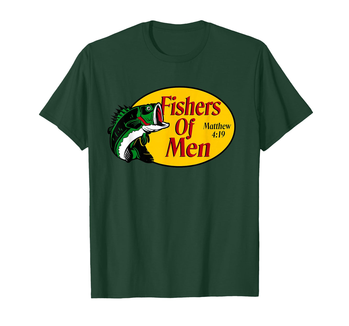 Fishers of Men Matthew 4-19 Bible Christian Fishing Lovers T-Shirt