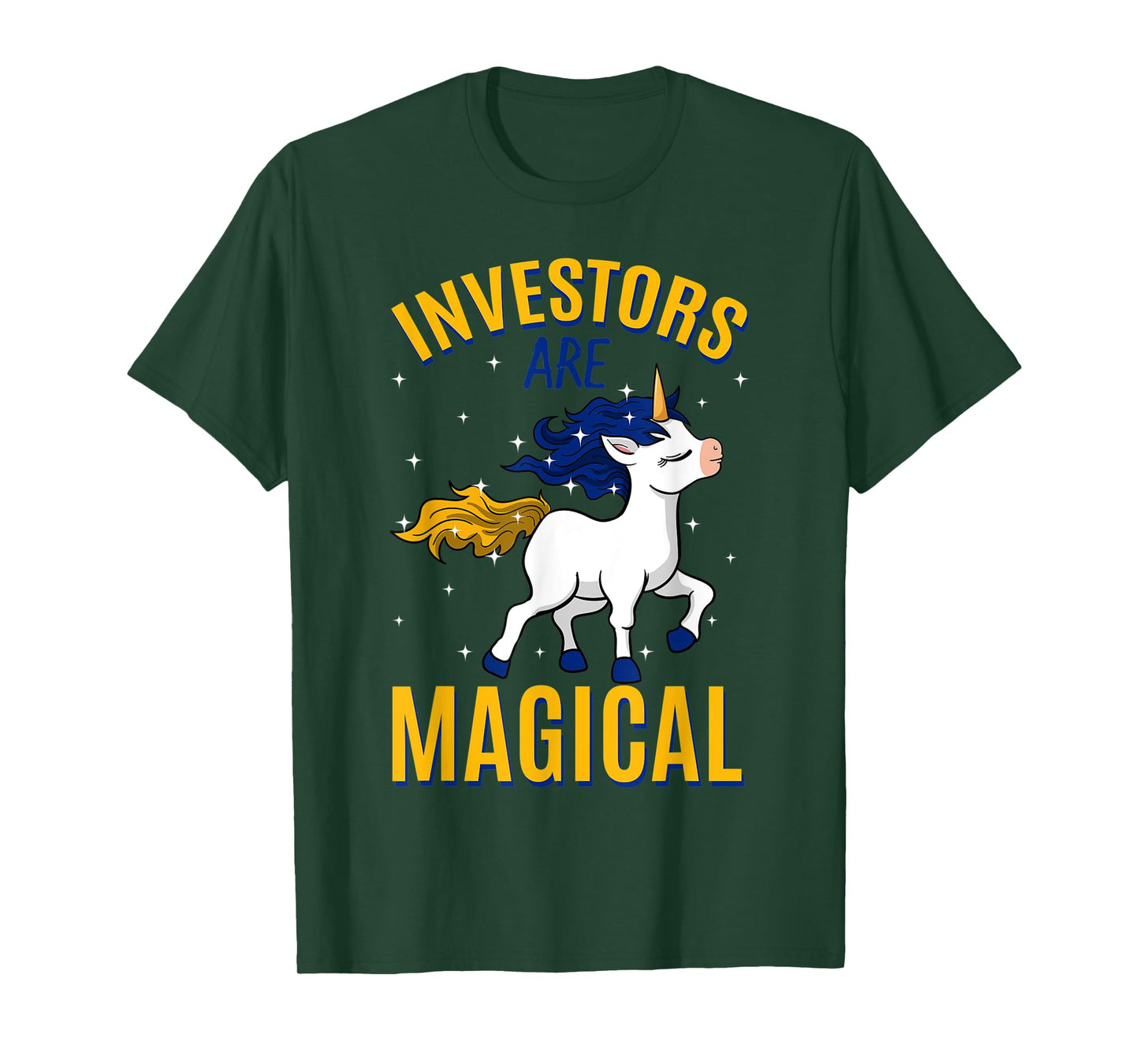 Investors Are Magical Unicorn Job Shareholder Profession T-Shirt