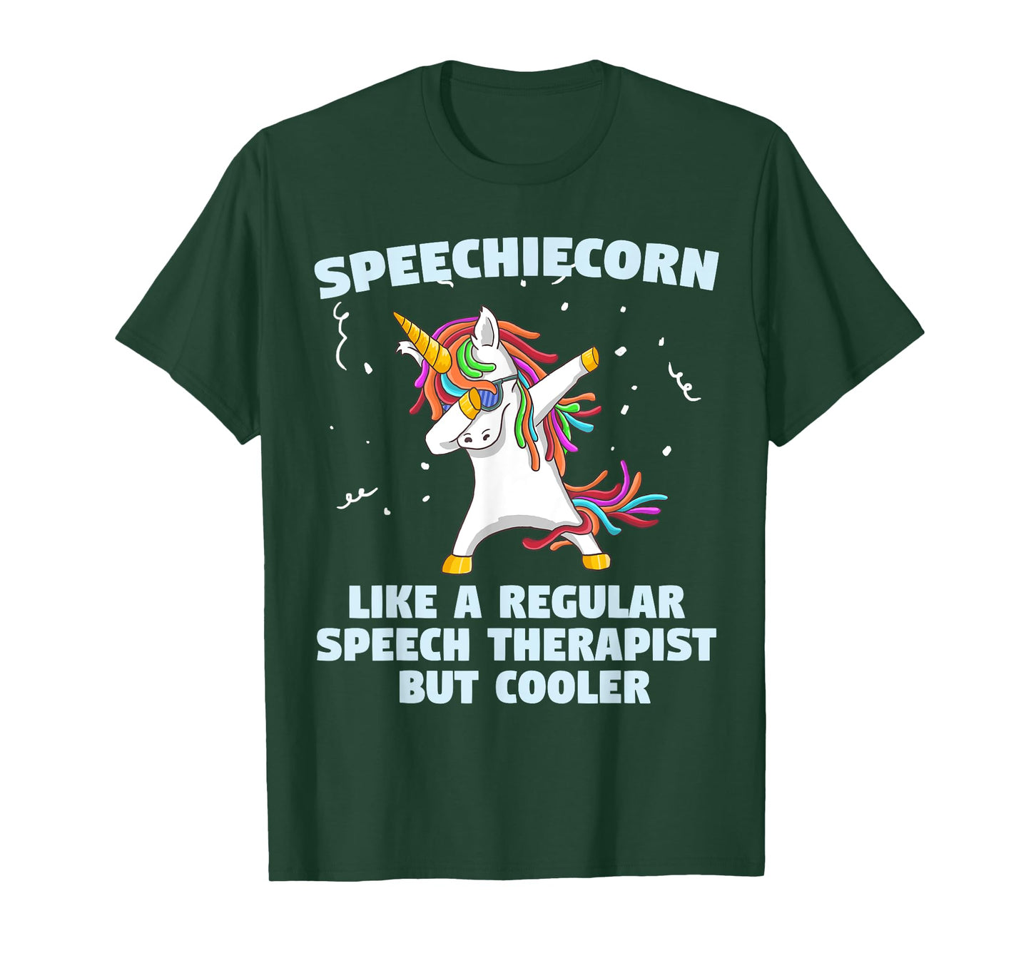 Speech Unicorn Therapy SLP Gift Speech Therapy Pathologist T-Shirt