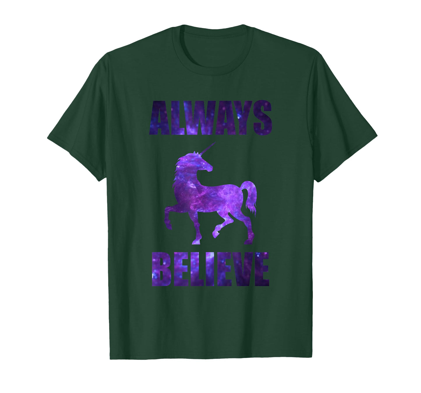 Always Believe Unicorn Shirt - Graphic Galaxy T-Shirt T-Shirt
