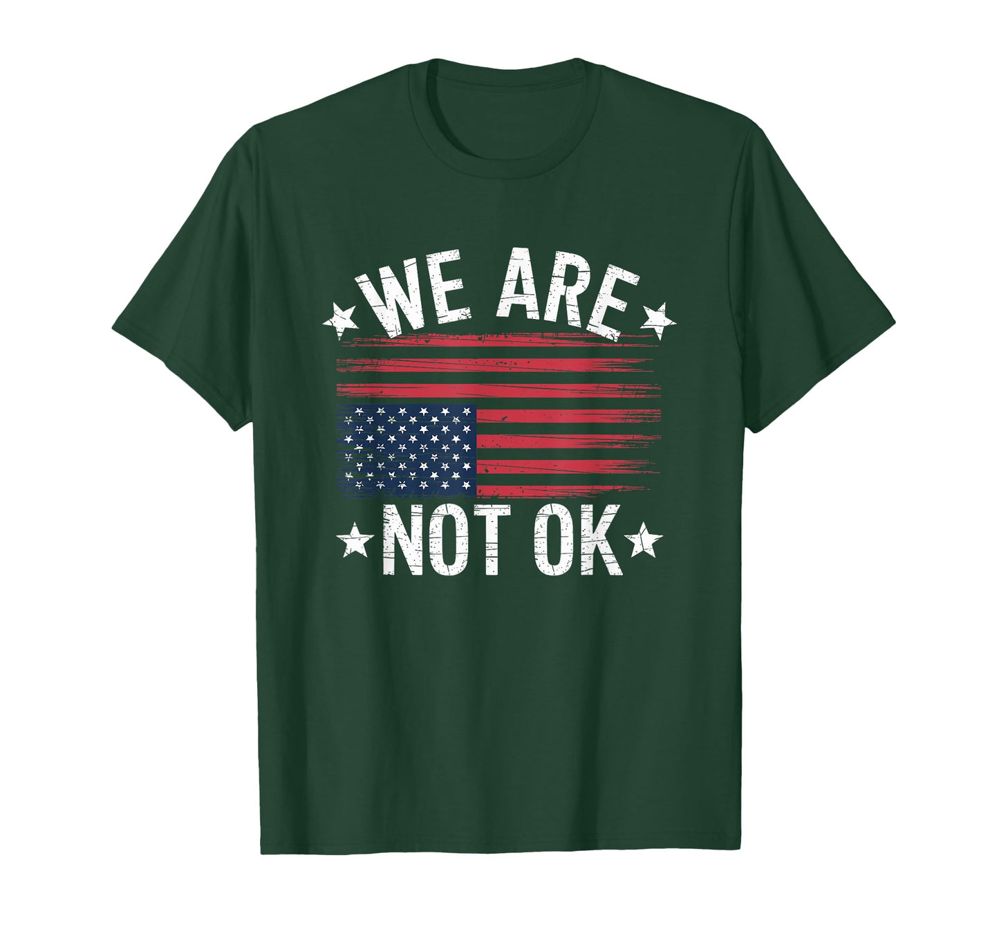 We Are Not OK Flag Upside Down T-Shirt