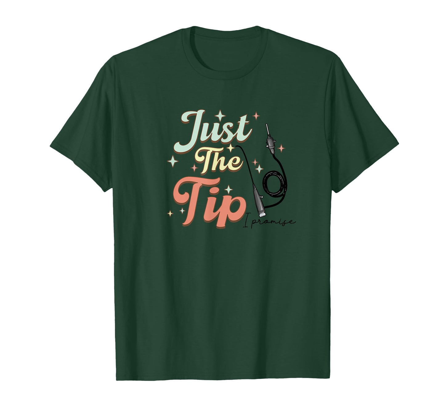 Retro GI Endo Nurse Just The Tip I Promise GI Endoscopy Rn T-Shirt