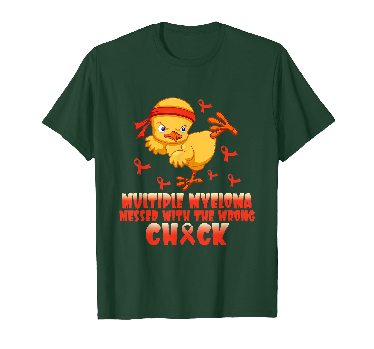 Multiple Myeloma Messed With The Wrong Chick T-Shirt