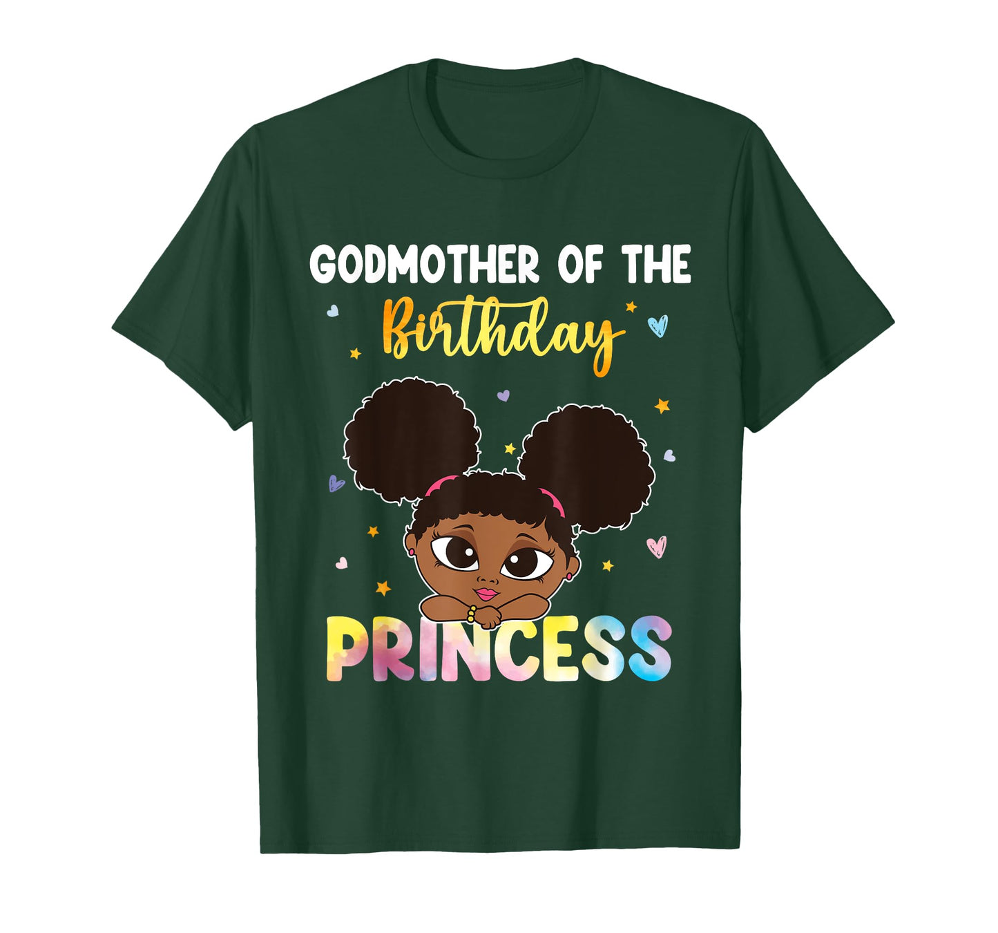 TIE DYE Godmother The Birthday Princess Black History Month T-Shirt