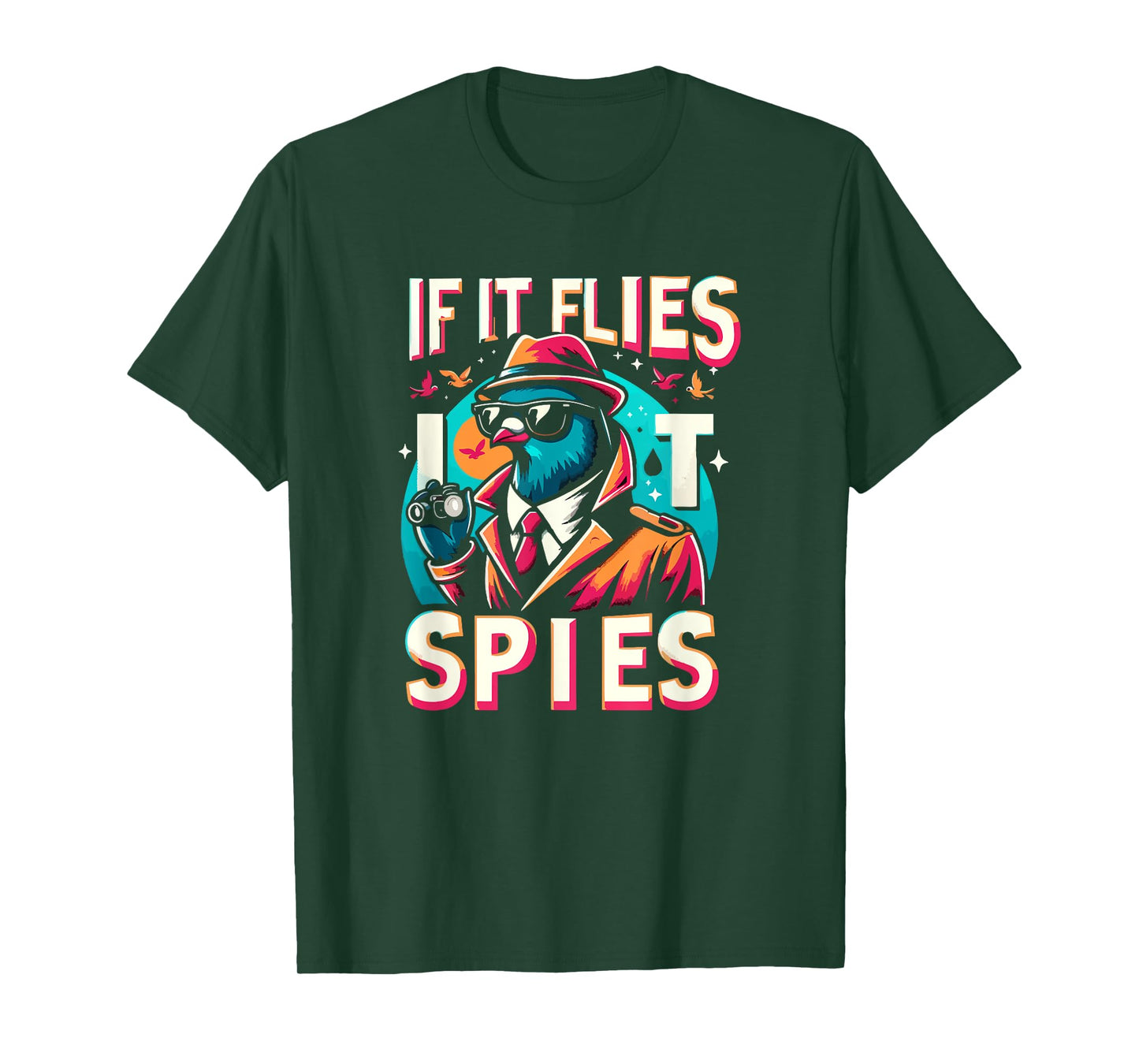 If It Flies, It Spies Retro Spy Bird Fun T-Shirt