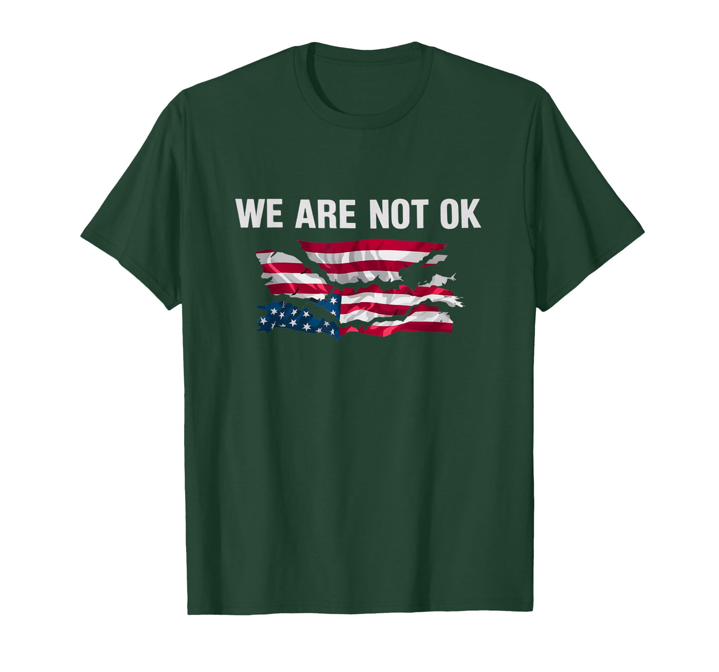 We Are Not Ok USA Flag Upside Down T-Shirt