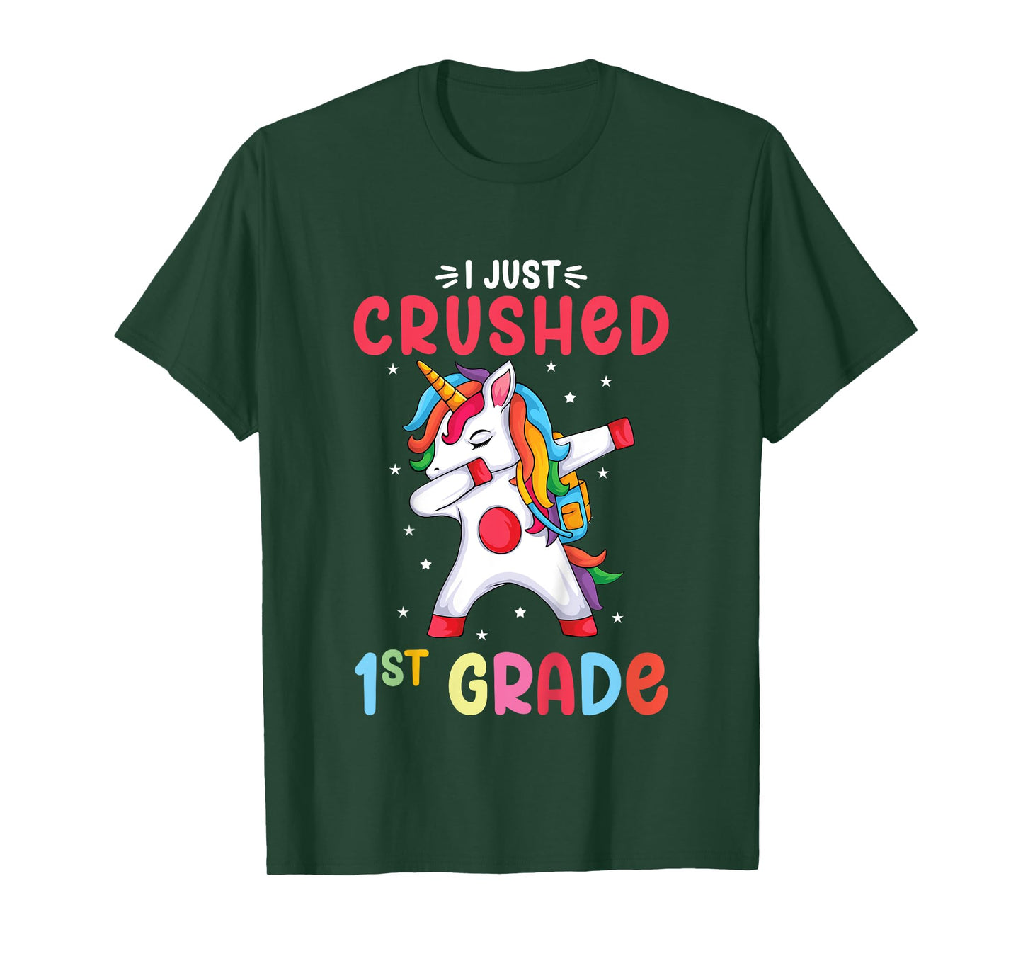 I Just Crushed 1st Grade Girls Graduation Unicorn Girl T-Shirt