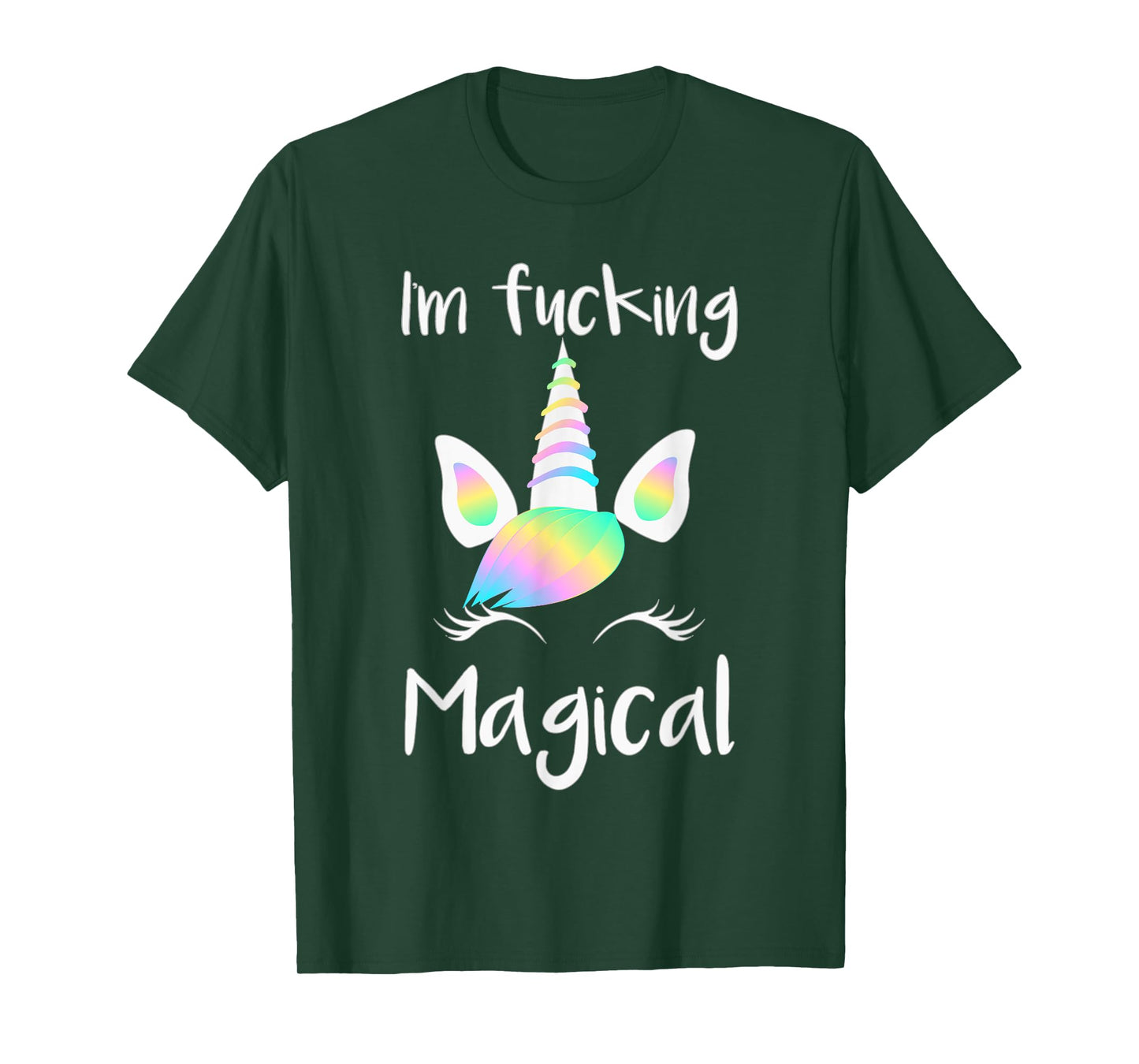Unicorn I'm Fucking Magical Unicorn Shirt T-Shirt