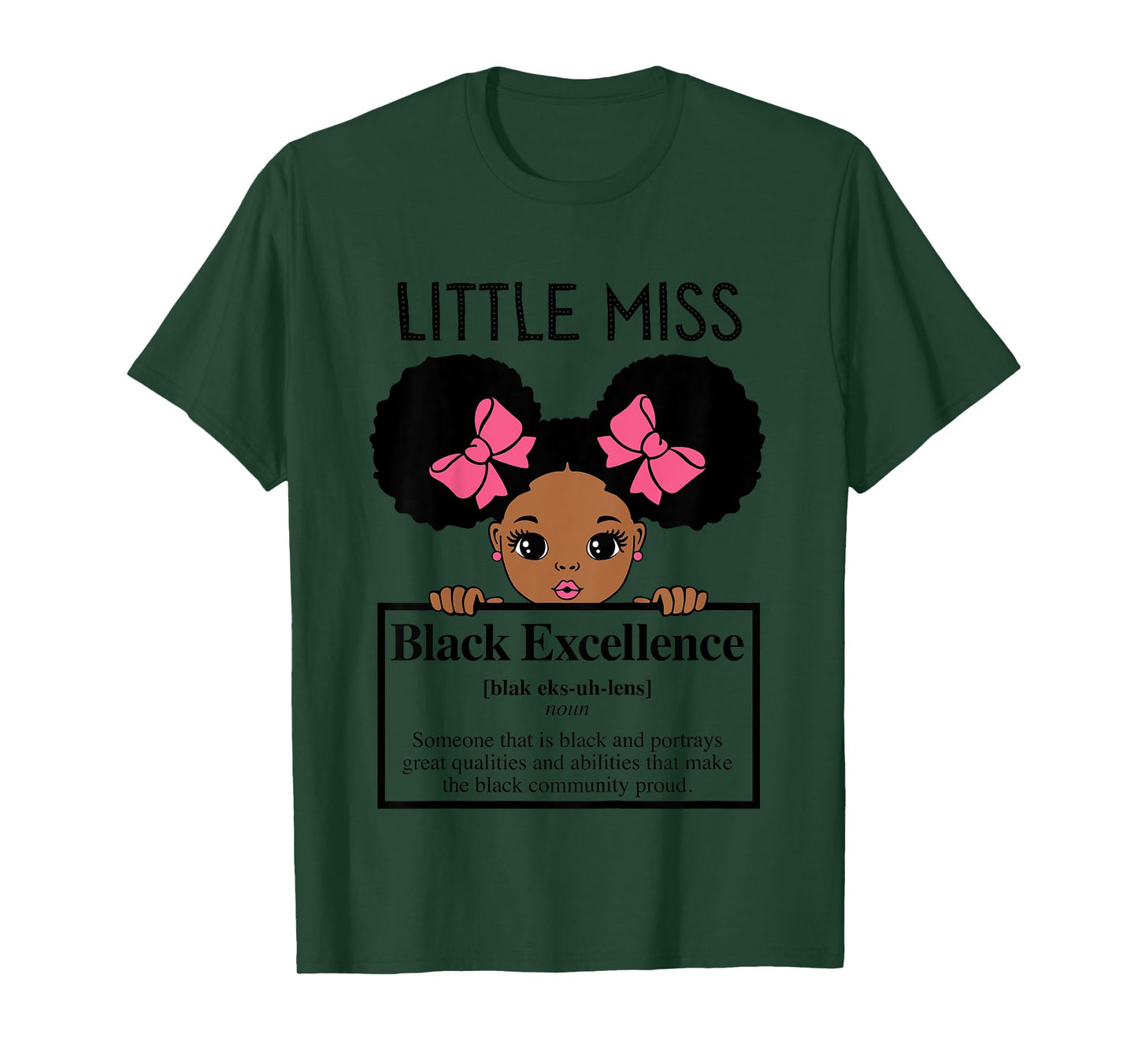 Little Miss Black Excellence Melanin Girl Brown Skin Girls T-Shirt