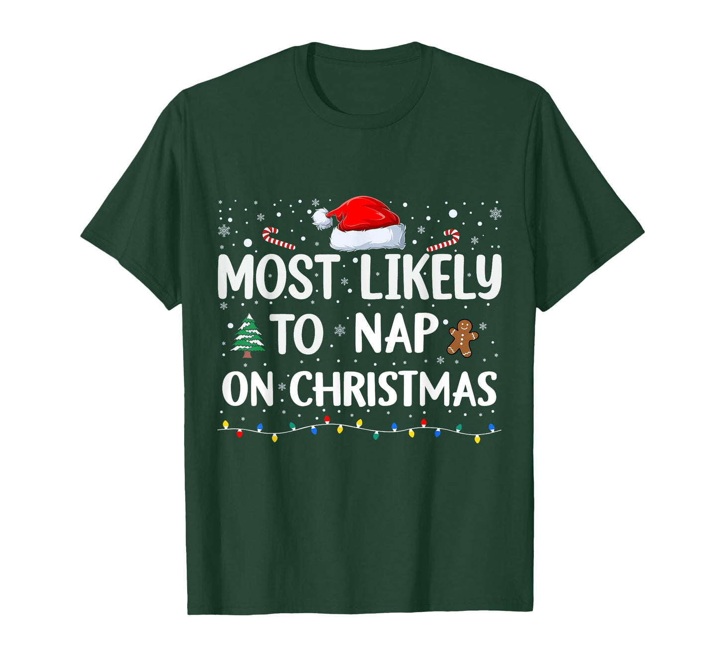 Most Likely To Nap On Christmas Family Christmas Funny T-Shirt