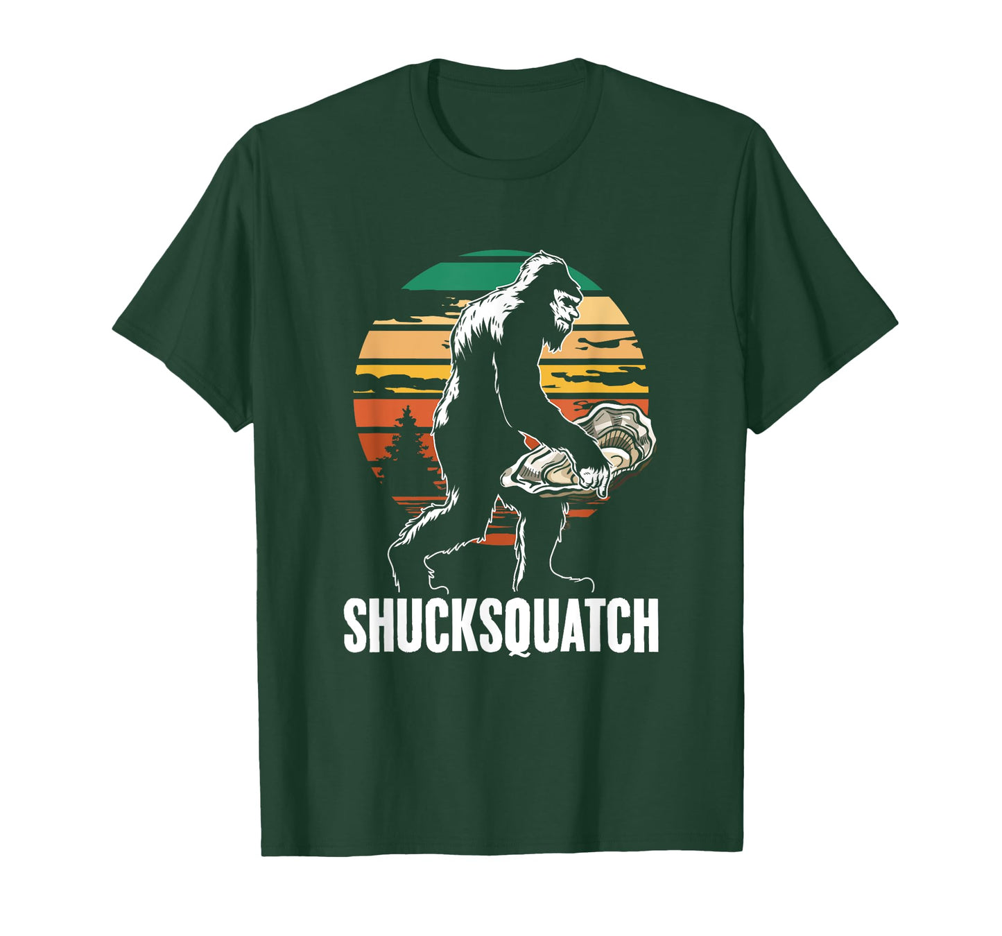Shucksquatch Oyster Shucker Sasquatch Shuck Oyster Shucking T-Shirt