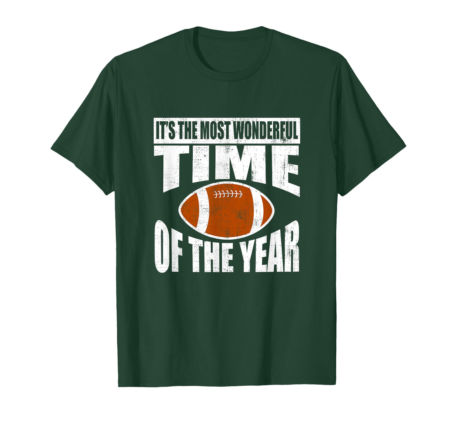 Its the most wonderful time of the year Football T-Shirt