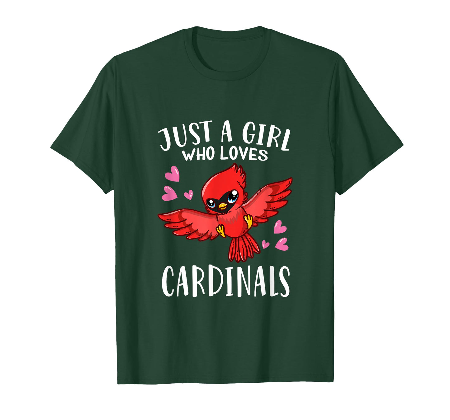 Funny Cardinal Lovers Just A Girl Who Loves Cardinals T-Shirt