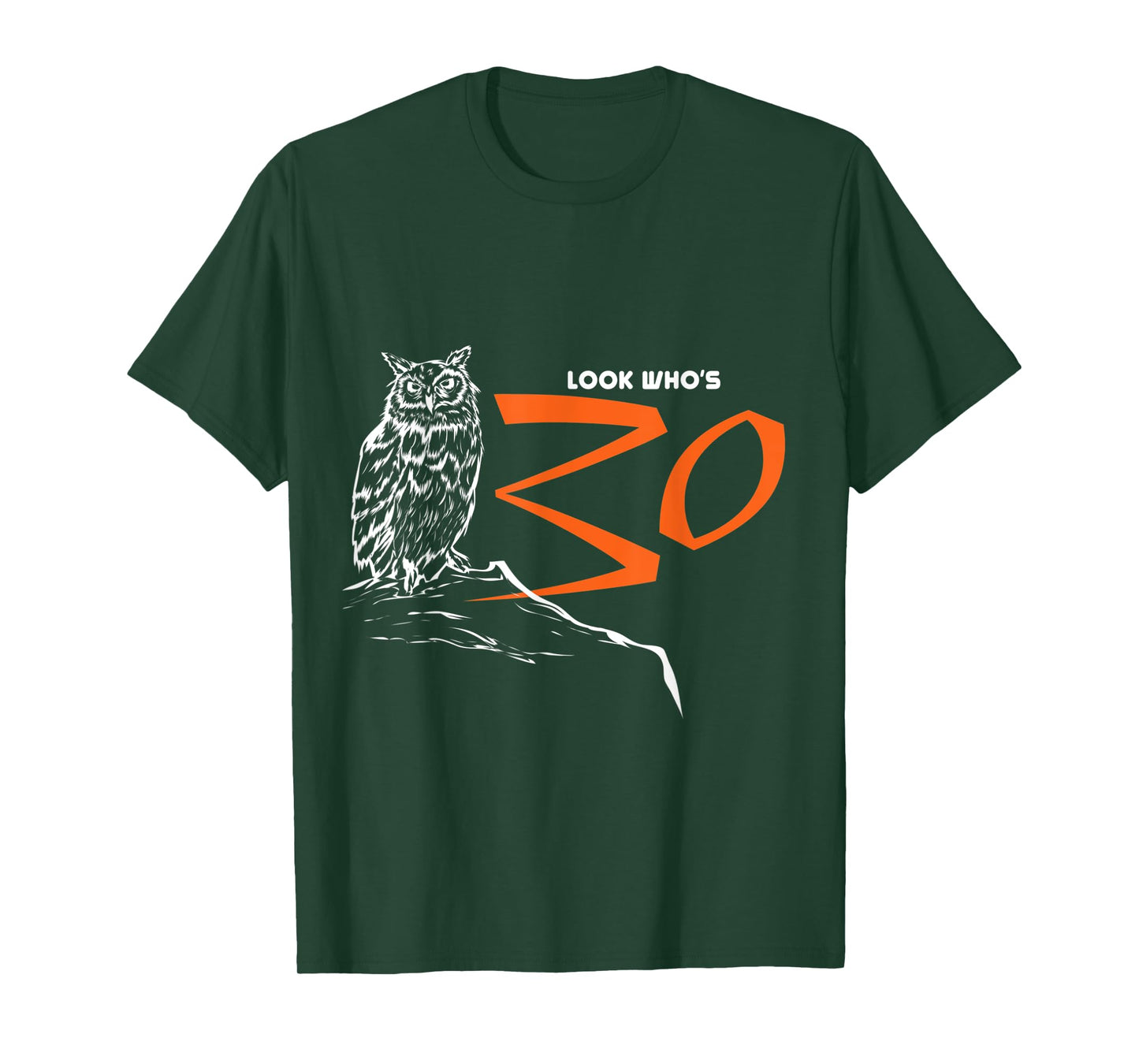 Owl Tshirt Look Who's 30 Funny Bird 30th Birthday Gift T-Shirt