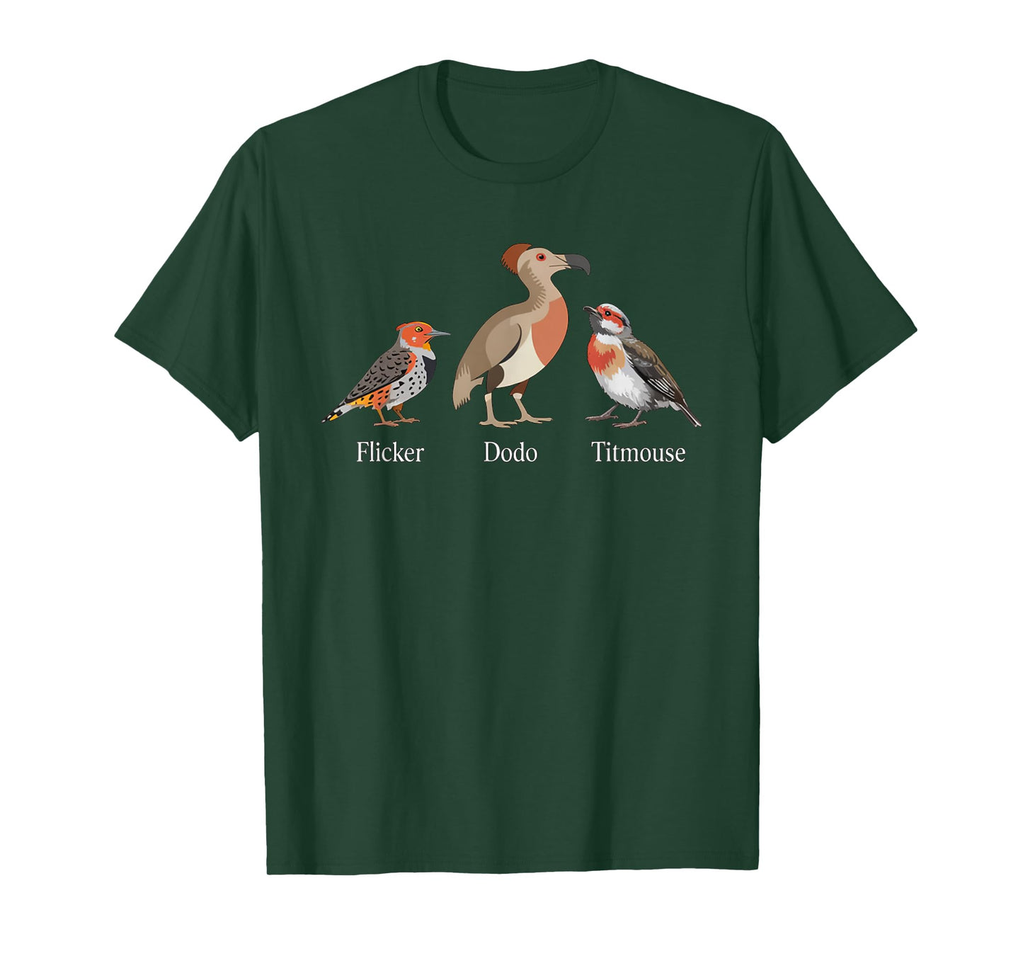 Flicker Dodo Titmouse Birdwatcher Anti Trump Design T-Shirt