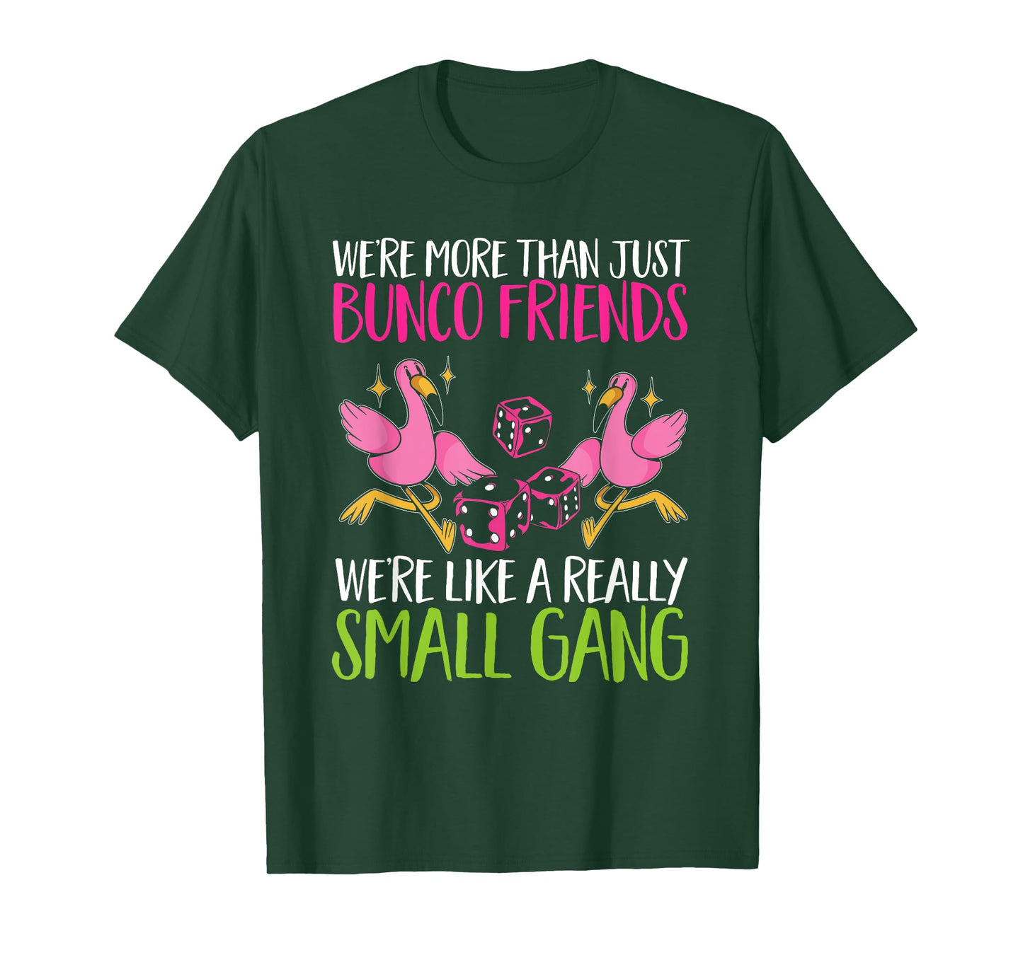 Bunco Game Flamingo Bunco Friends T-Shirt