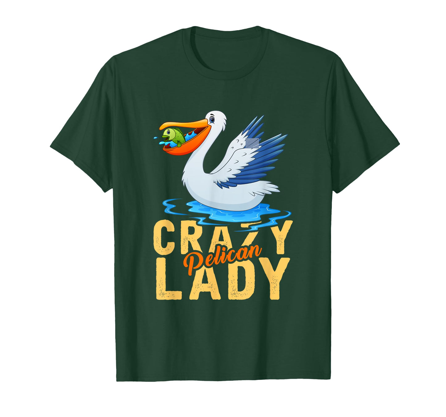 Funny Zoo Keeper Women Gift Crazy Pelican Lady Pelican T-Shirt