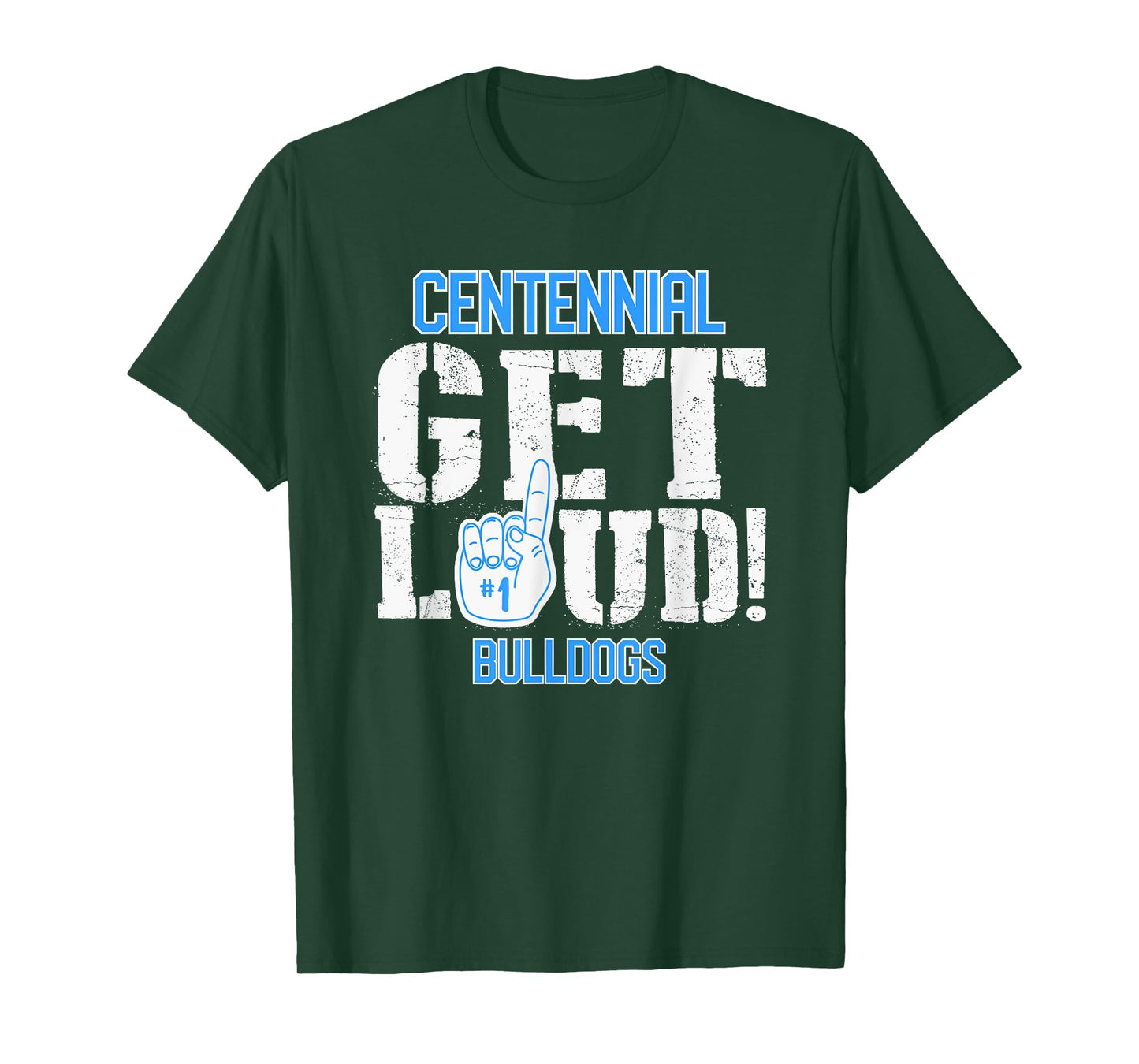 Centennial High School GET LOUD Bulldogs T-Shirt