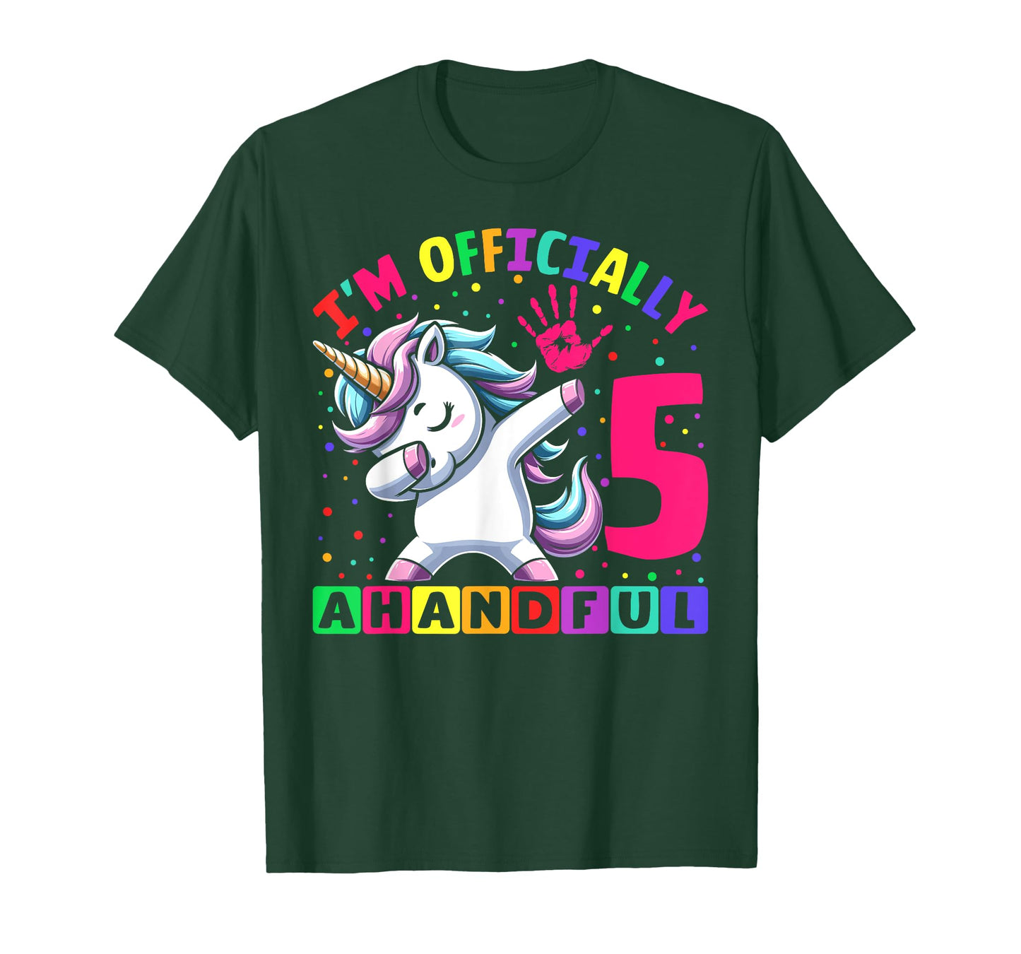 I'm Officially a Handful Birthday 5th Unicorn for girls T-Shirt