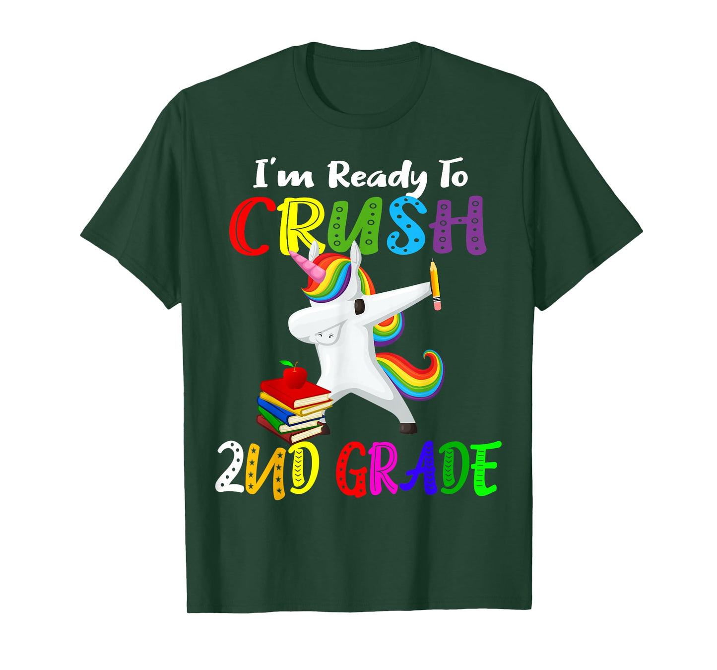 i'm ready to crush 2nd grade second grader Dabbing Unicorn T-Shirt