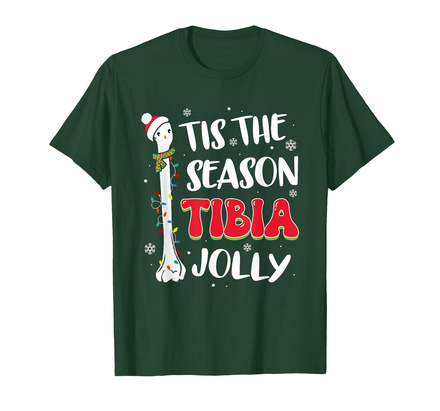 Tis The Season Tibia Jolly Bone Orthopedic Christmas Party T-Shirt
