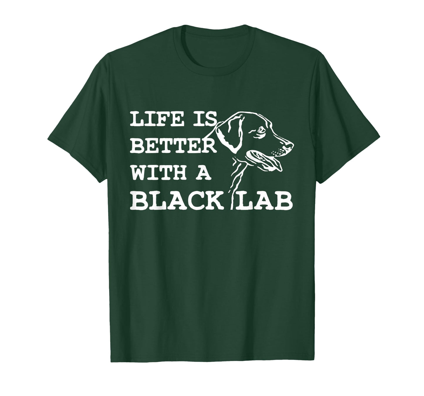 Labrador Retriever - Life Is Better With A Black Lab Dog T-Shirt
