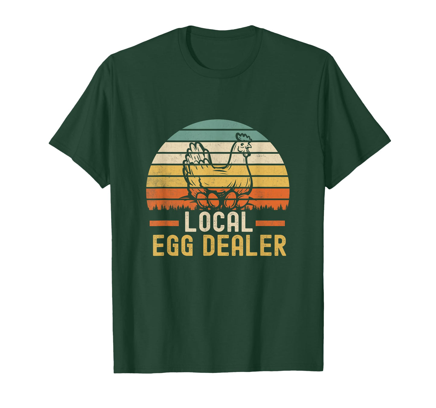 Local Egg Dealer Farm Funny Chicken Farmer T-Shirt
