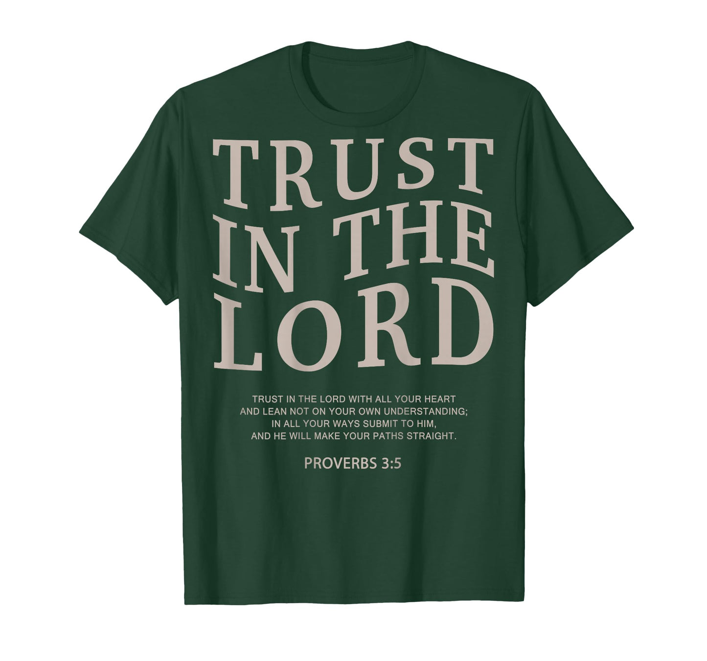 Trust The Lord Religious On Back Christian Faith Bible Verse T-Shirt