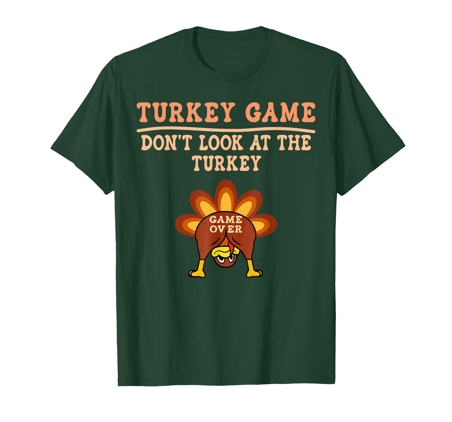 Turkey Game Don't Look at The Turkey Funny Thanksgiving Kids T-Shirt