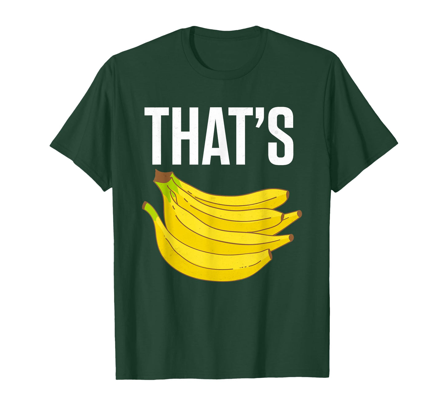 Funny bananas shirt - THAT'S BANANAS T-Shirt