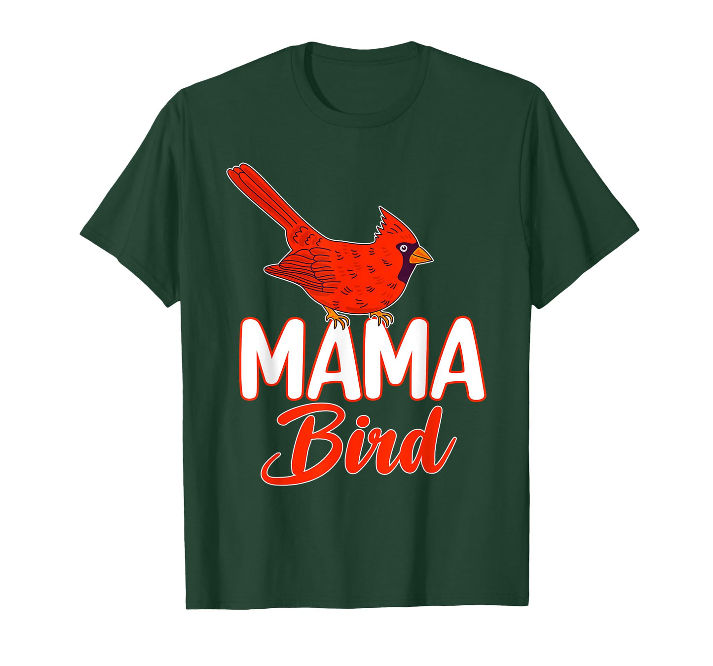 Mama Bird Women Red Cardinal Birds Lover Mother Mom T-Shirt
