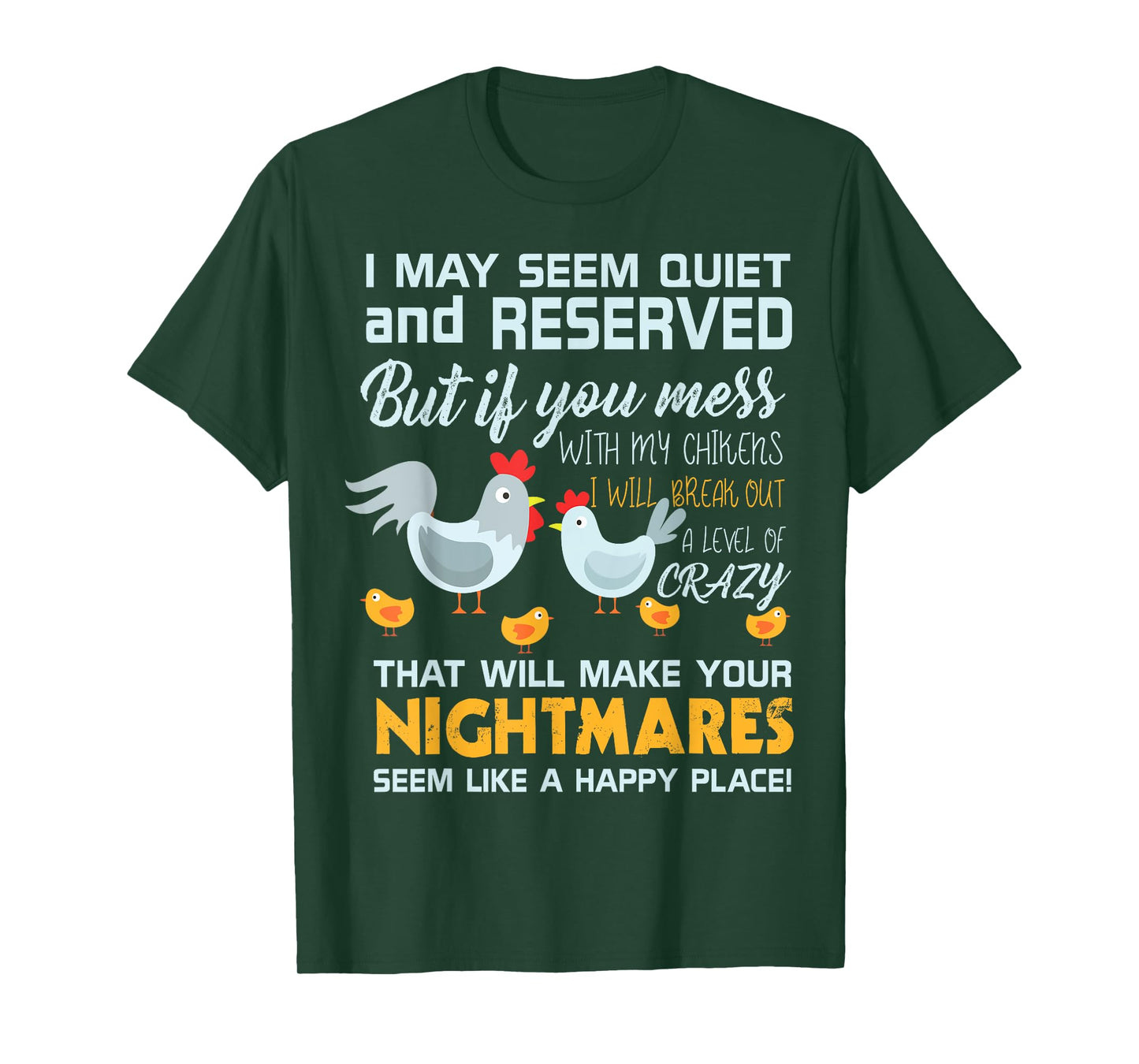Chicken Farmer Gifts Funny Don't Mess With My Chickens T-Shirt