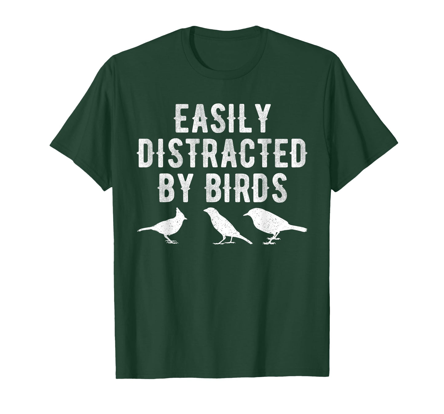 Easily Distracted By Birds T-Shirt T-Shirt
