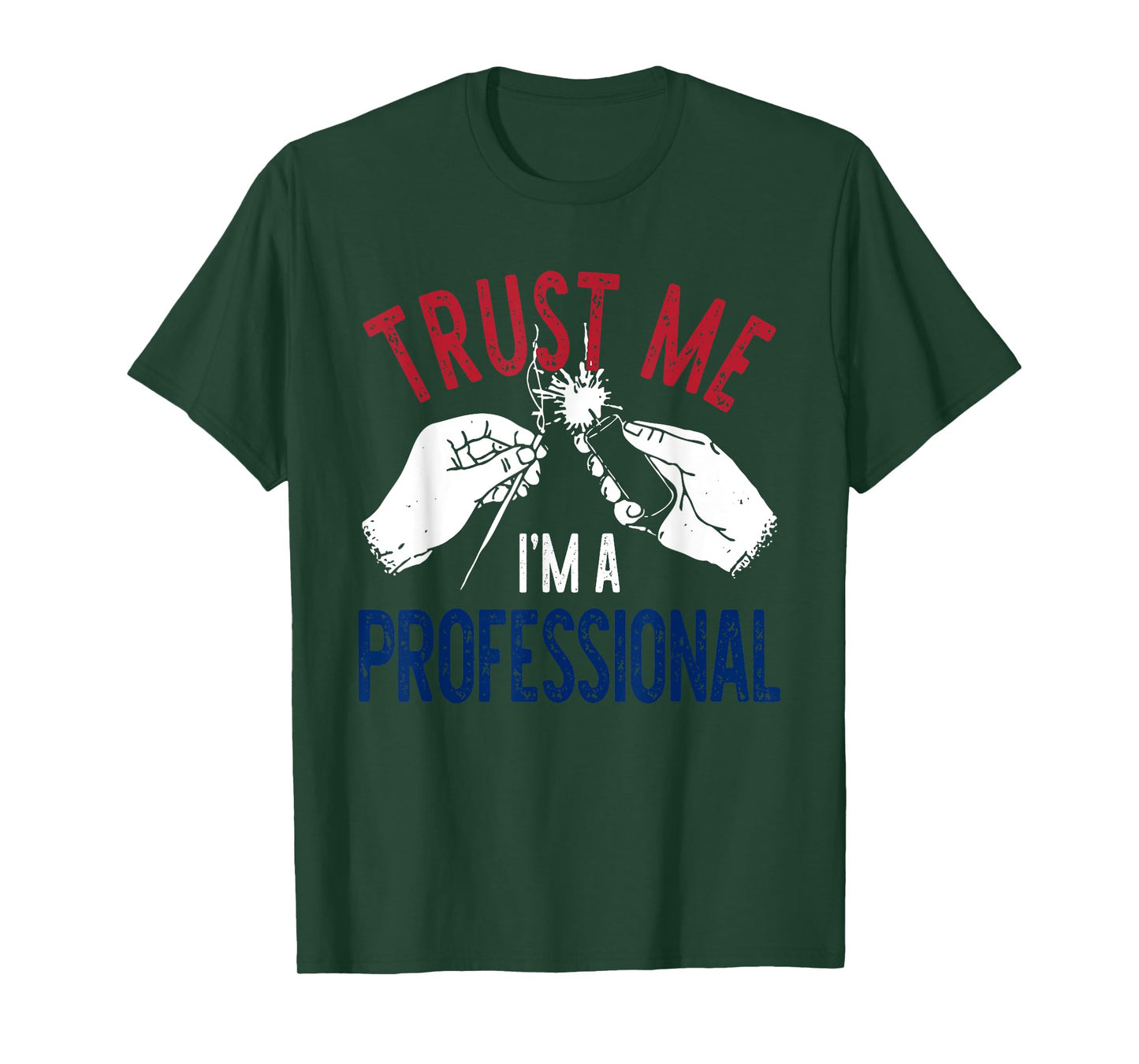 Trust M.e I'm A Professional Design T-Shirt