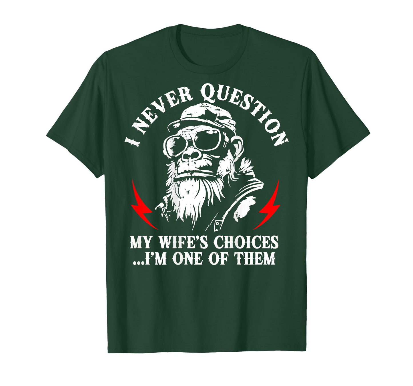 (ON Back) I Never Question My Wife's Choices Monkey Retro T-Shirt