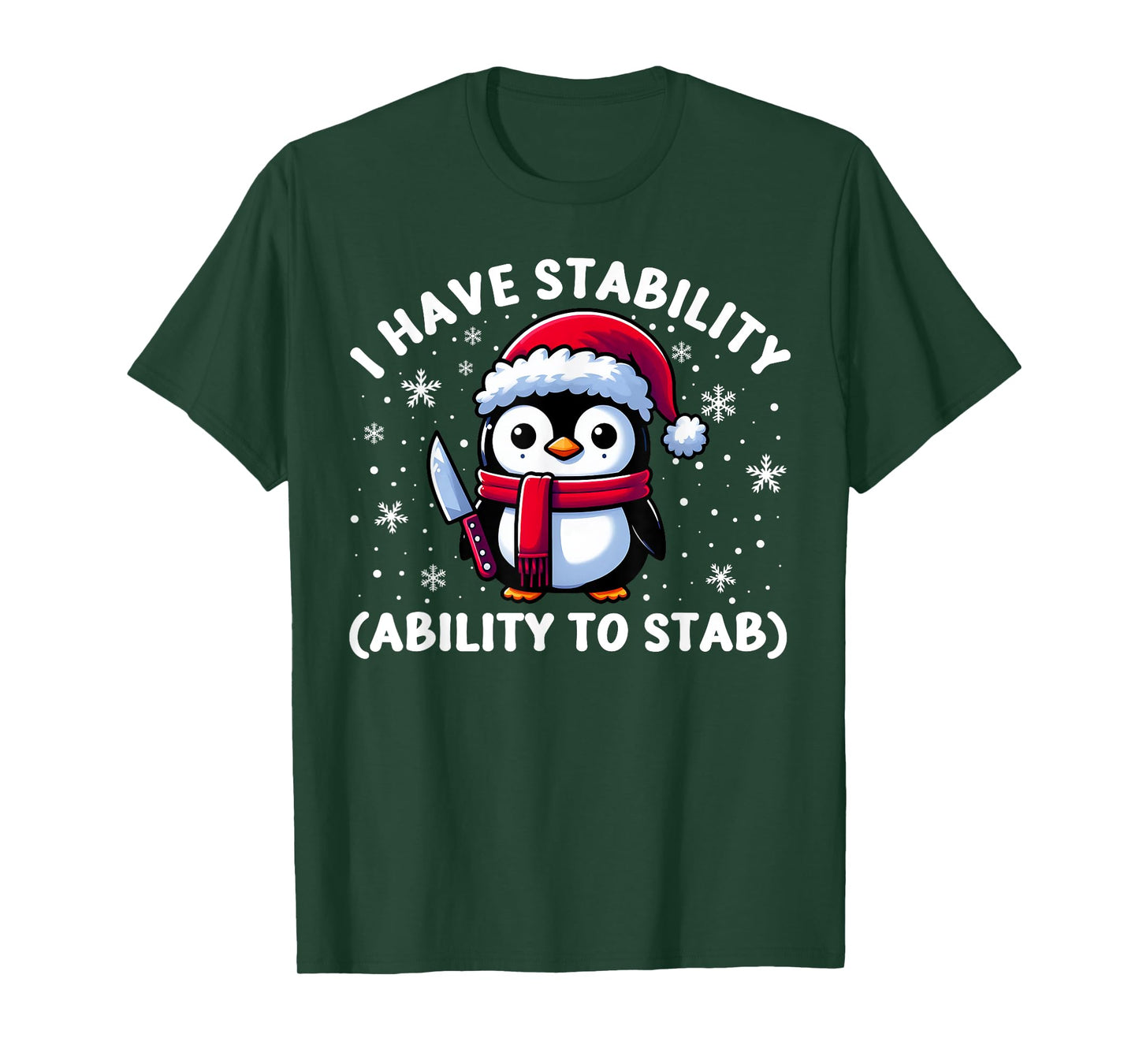 Fun Meme Penguin With Knife I Have Stability Ability To Stab T-Shirt