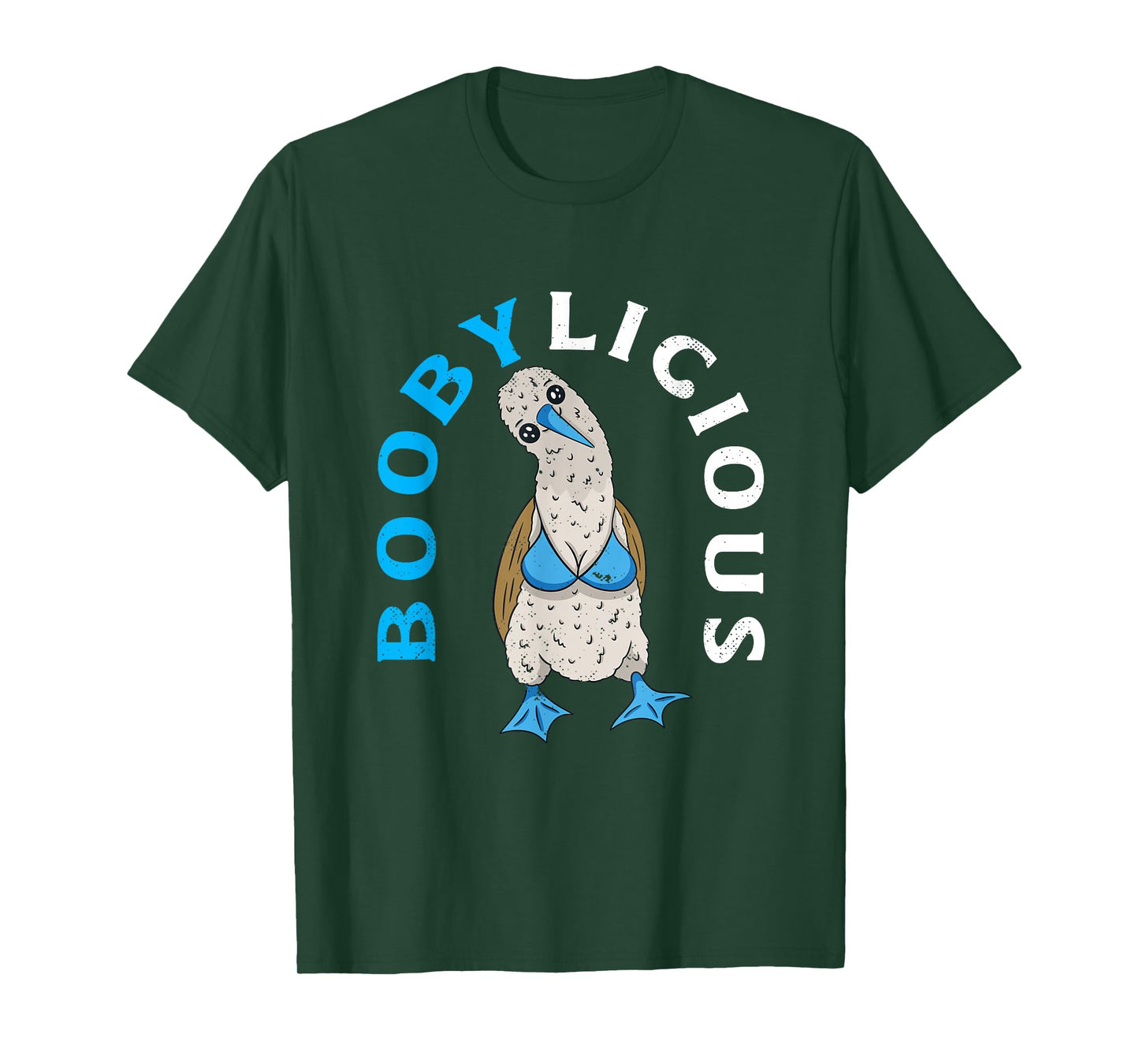Blue-Footed Booby Boobylicious Funny Birdwatching T-Shirt