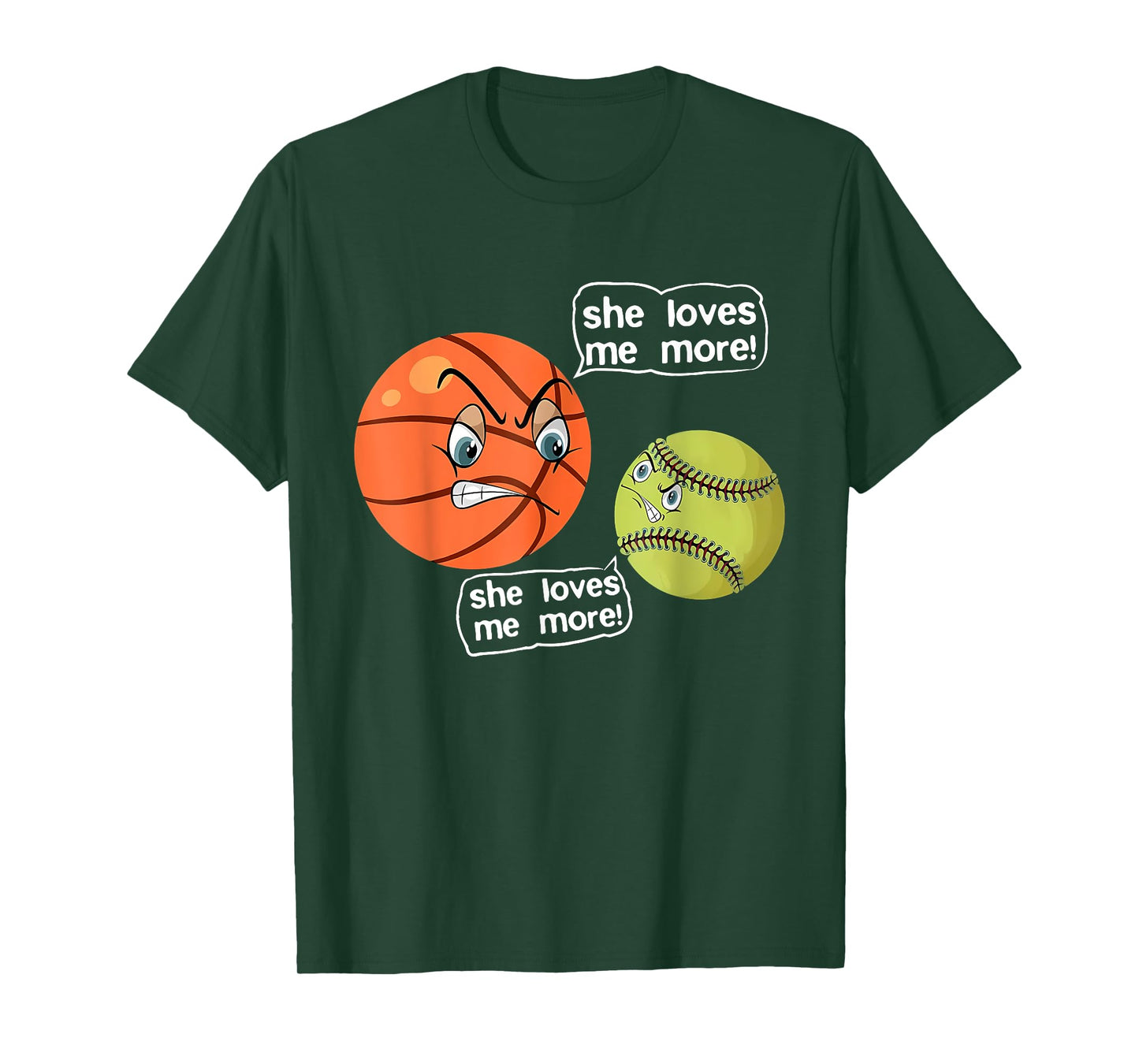 She Loves Me More Angry Basketball Softball Fighting Arguing T-Shirt