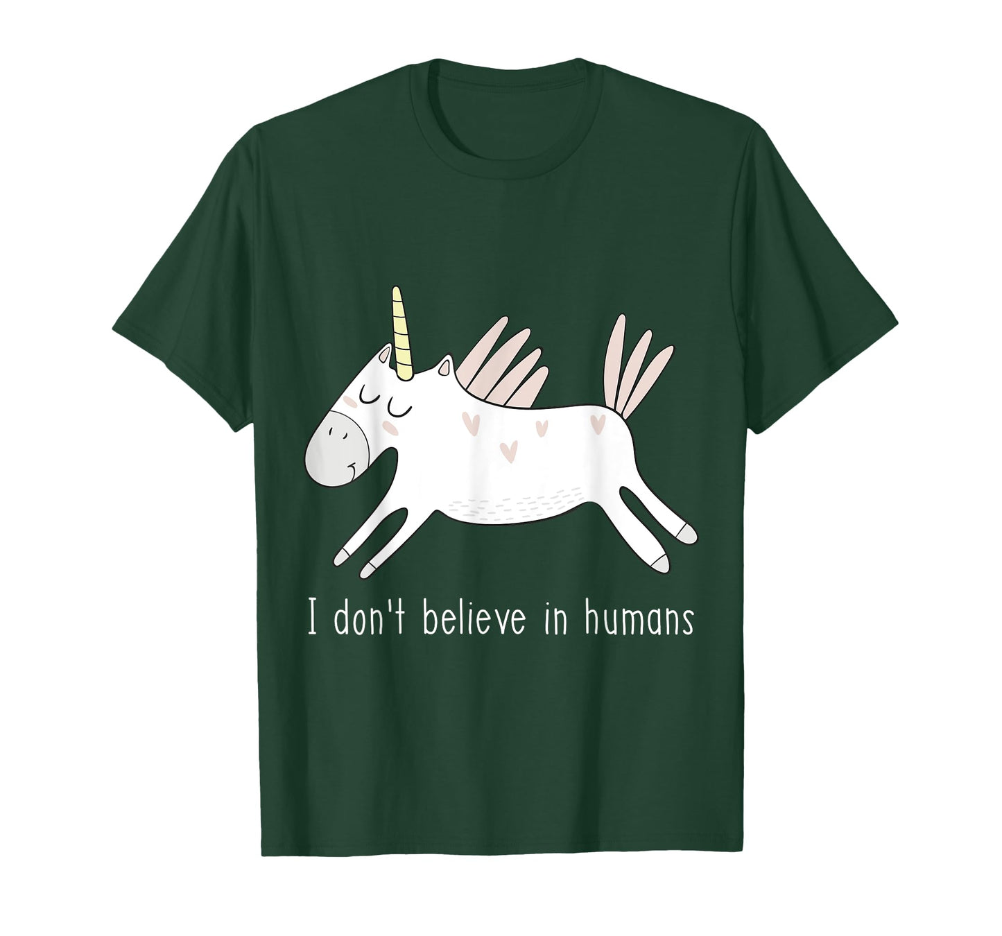 I Don't Believe in Humans Unicorn Cute Funny T-Shirt