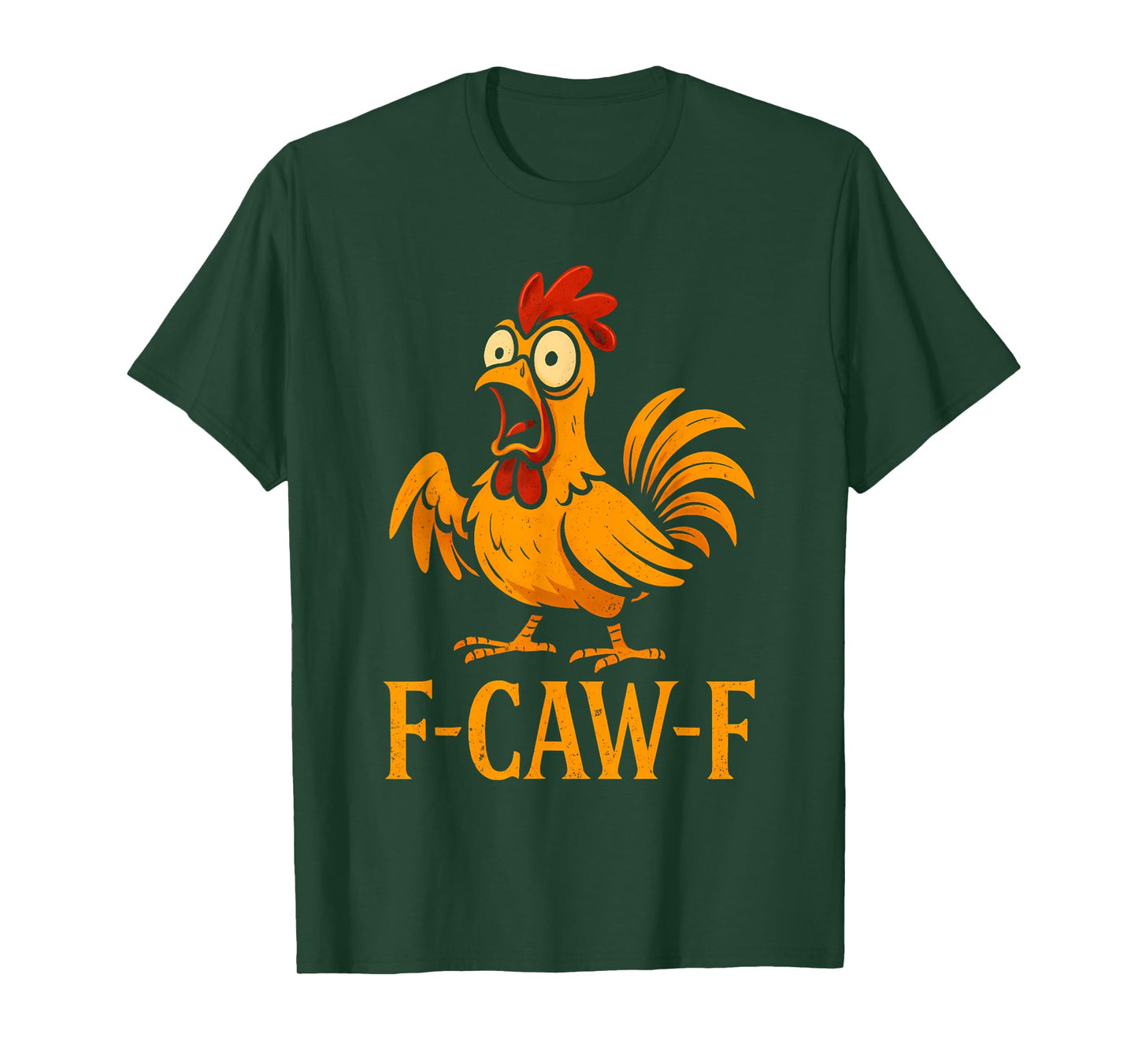 F-Caw-F Funny Chicken Farm Humor Chicken Meme Chicken Lover T-Shirt