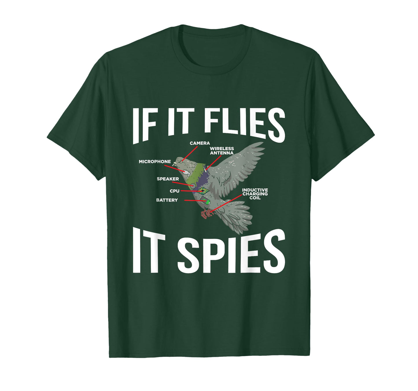 If It Flies It Spies Cool Pigeon Funny Pigeon Design Doves T-Shirt