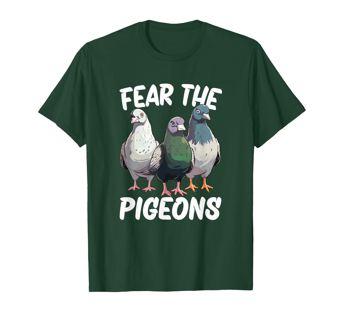 Fear The Pigeon T-Shirt