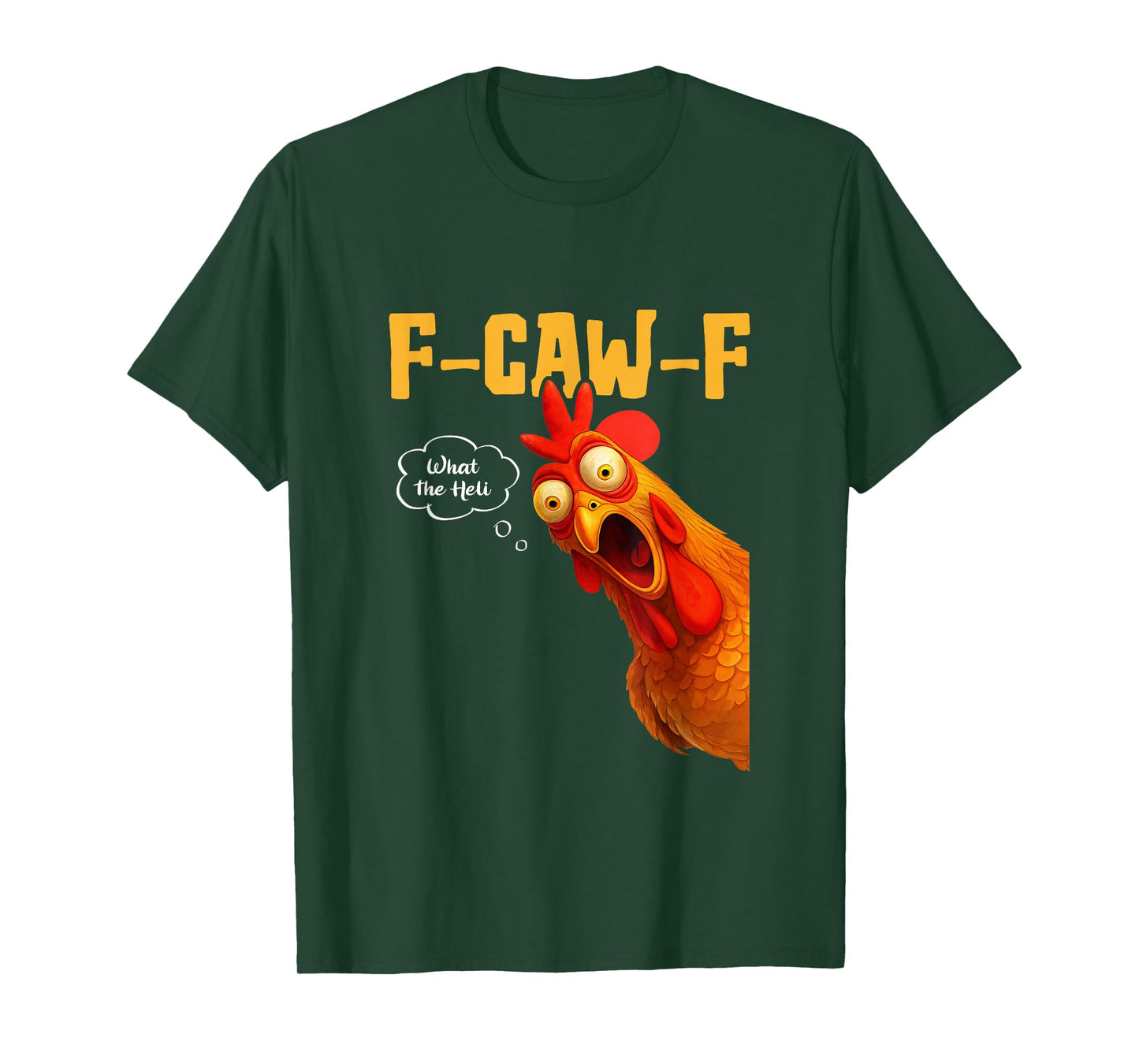 F-Caw-F What The-Heli Black Crow Black Bird Chicken Rooster T-Shirt
