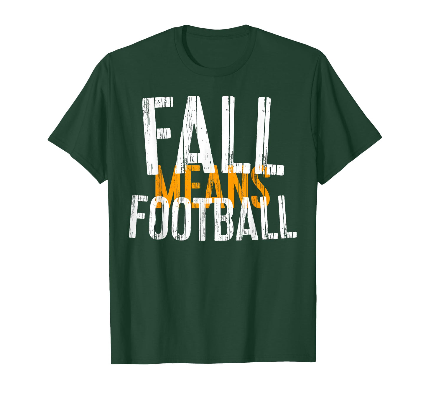 Fall Means Football Shirt Men Women Kids T-Shirt